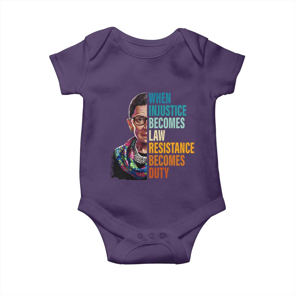 Inspirational RBG Baby Onesie When Injustice Becomes Law Resistance Becomes Duty TS02 Purple Print Your Wear