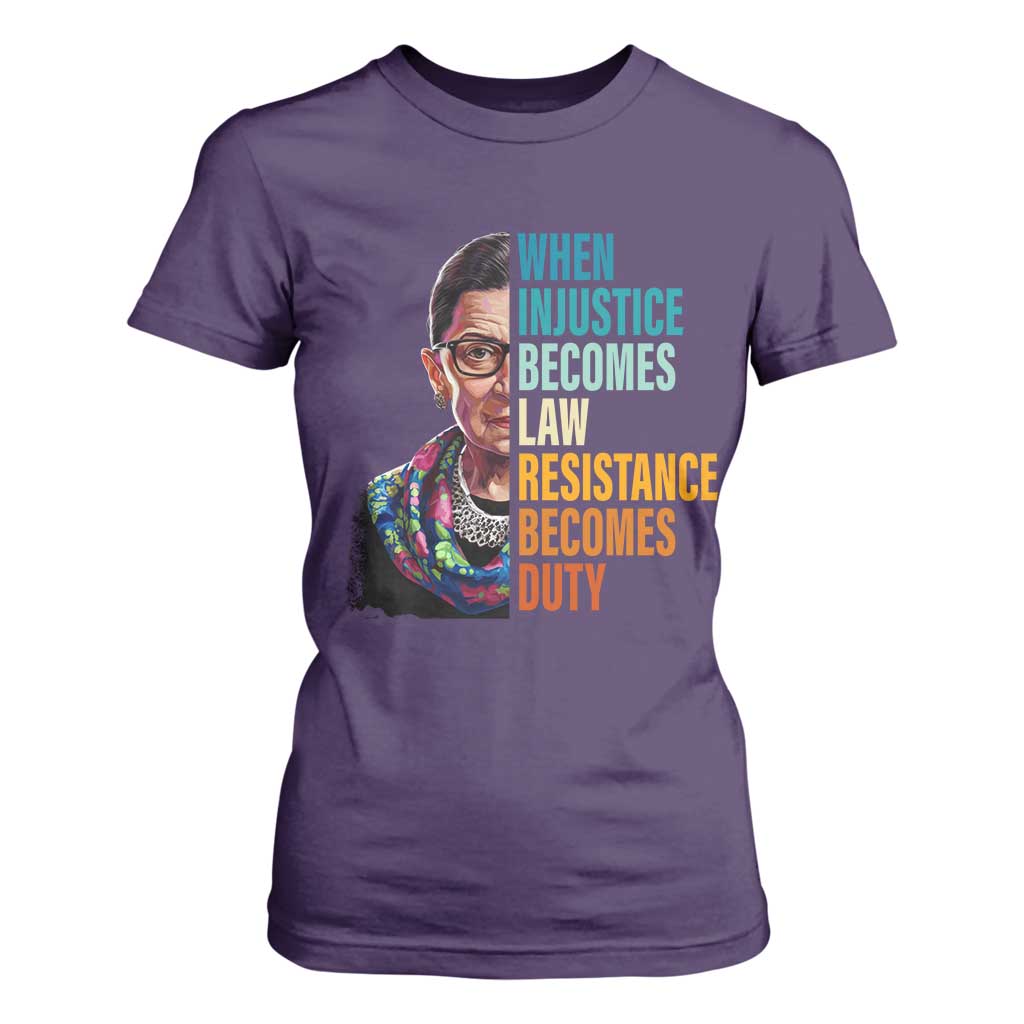 Inspirational RBG T Shirt For Women When Injustice Becomes Law Resistance Becomes Duty TS02 Purple Print Your Wear