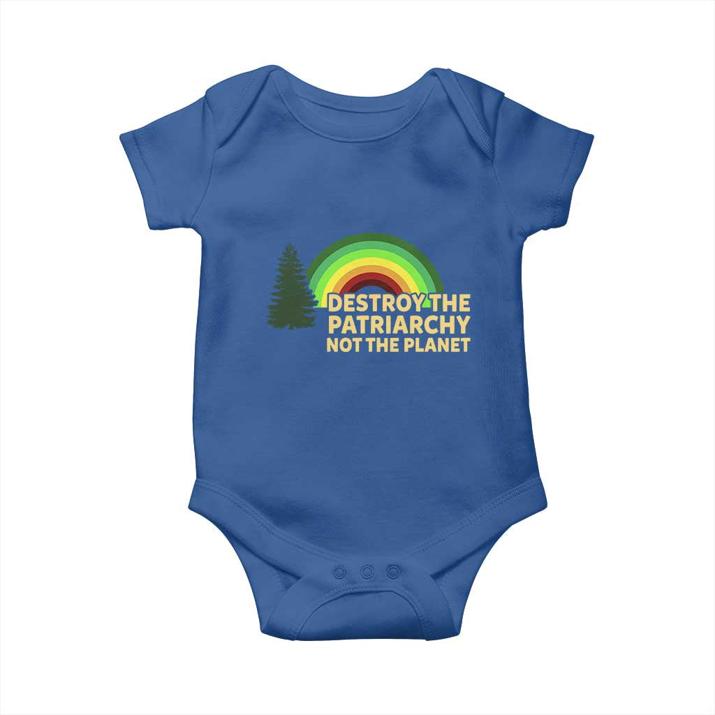 Feminist Baby Onesie Destroy The Patriarchy Not The Planet Feminism TS02 Royal Blue Print Your Wear