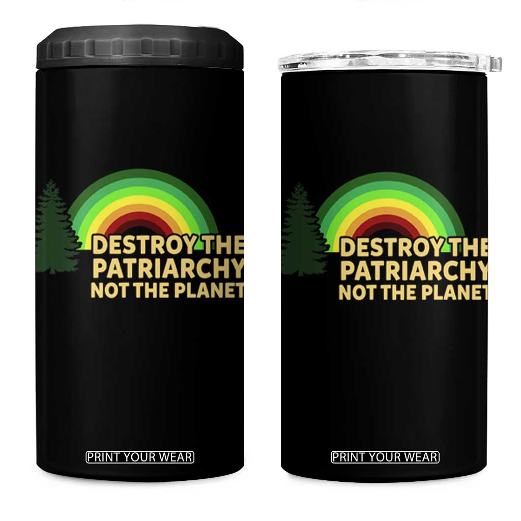 Feminist 4 in 1 Can Cooler Tumbler Destroy The Patriarchy Not The Planet Feminism TS02 One Size: 16 oz Black Print Your Wear