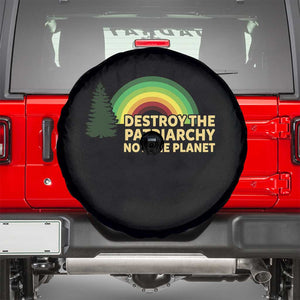 Feminist Spare Tire Cover Destroy The Patriarchy Not The Planet Feminism TS02 Black Print Your Wear