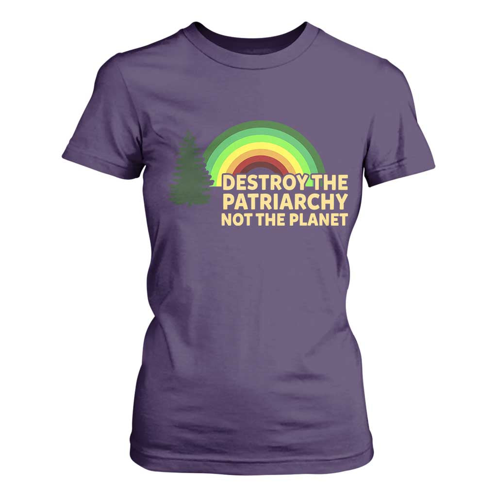 Feminist T Shirt For Women Destroy The Patriarchy Not The Planet Feminism TS02 Purple Print Your Wear