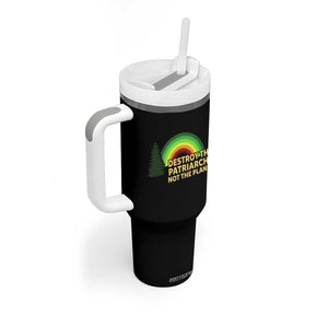 Feminist Tumbler With Handle Destroy The Patriarchy Not The Planet Feminism TS02 Print Your Wear