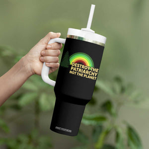 Feminist Tumbler With Handle Destroy The Patriarchy Not The Planet Feminism TS02 Print Your Wear