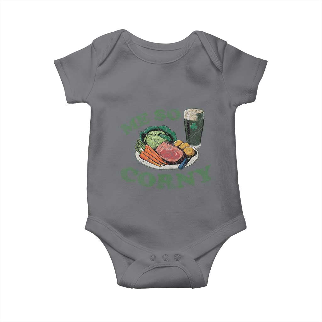 Funny Me So Corny Baby Onesie Corned Beef And Cabbage Beer St Patrick's Day Drinking TS02 Charcoal Print Your Wear