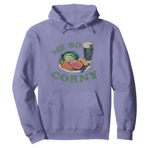 Funny Me So Corny Hoodie Corned Beef And Cabbage Beer St Patrick's Day Drinking TS02 Violet Print Your Wear