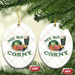 Funny Me So Corny Ceramic Ornament Corned Beef And Cabbage Beer St Patrick's Day Drinking TS02 Print Your Wear