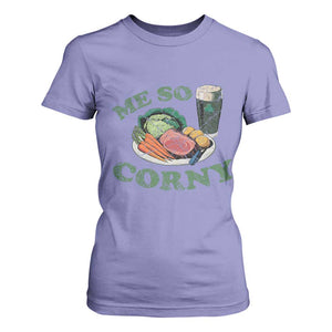 Funny Me So Corny T Shirt For Women Corned Beef And Cabbage Beer St Patrick's Day Drinking TS02 Violet Print Your Wear