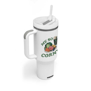 Funny Me So Corny Tumbler With Handle Corned Beef And Cabbage Beer St Patrick's Day Drinking TS02 Print Your Wear
