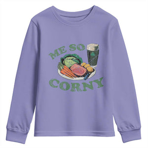 Funny Me So Corny Youth Sweatshirt Corned Beef And Cabbage Beer St Patrick's Day Drinking TS02 Violet Print Your Wear
