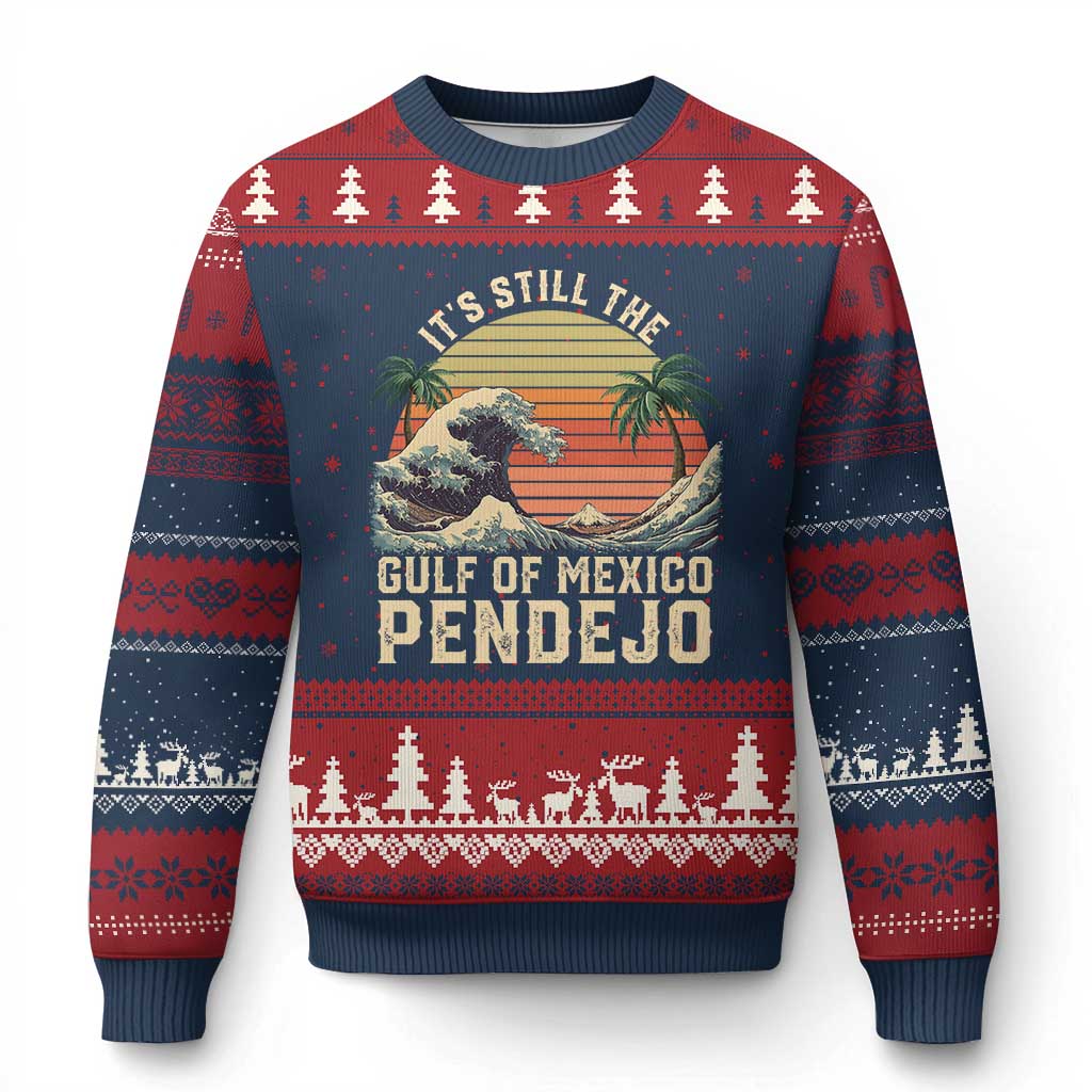 It's Still The Gulf Of Mexico Pendejo Ugly Christmas Sweater El Golfo De Mexico Beach Funny Spanish TS02 Navy Red Print Your Wear
