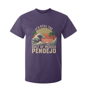 It's Still The Gulf Of Mexico Pendejo T Shirt For Kid El Golfo De Mexico Beach Funny Spanish TS02 Purple Print Your Wear