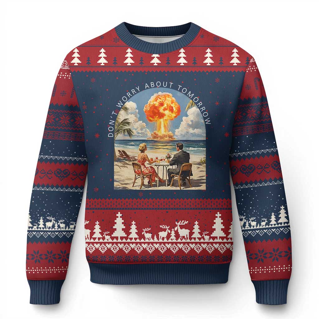 Don’t Worry About Tomorrow Dark Humor Ugly Christmas Sweater Beach Apocalypse Vintage Satirical Doomsday Scene TS02 Navy Red Print Your Wear