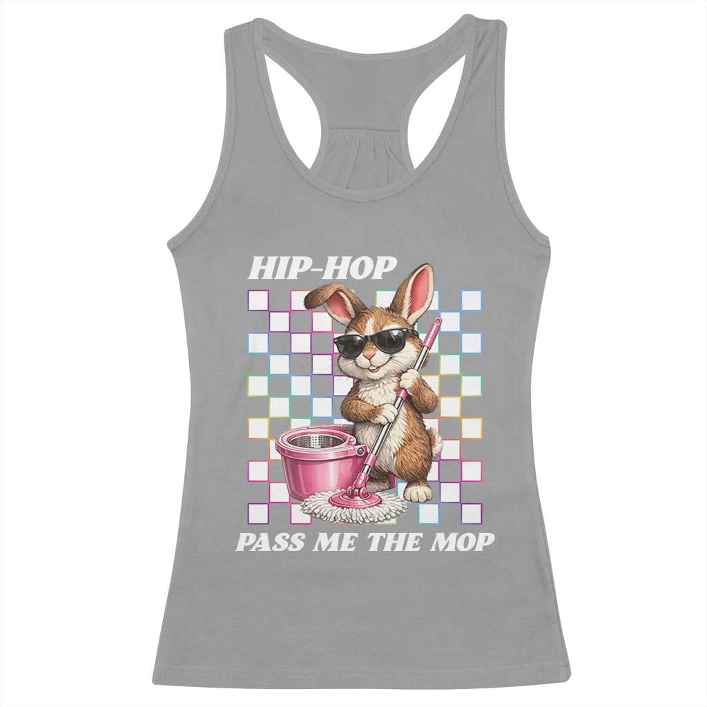 Hip Hop Easter Bunny Cleaning Pun Racerback Tank Top Funny Rabbit with Mop TS02 Sport Gray Print Your Wear