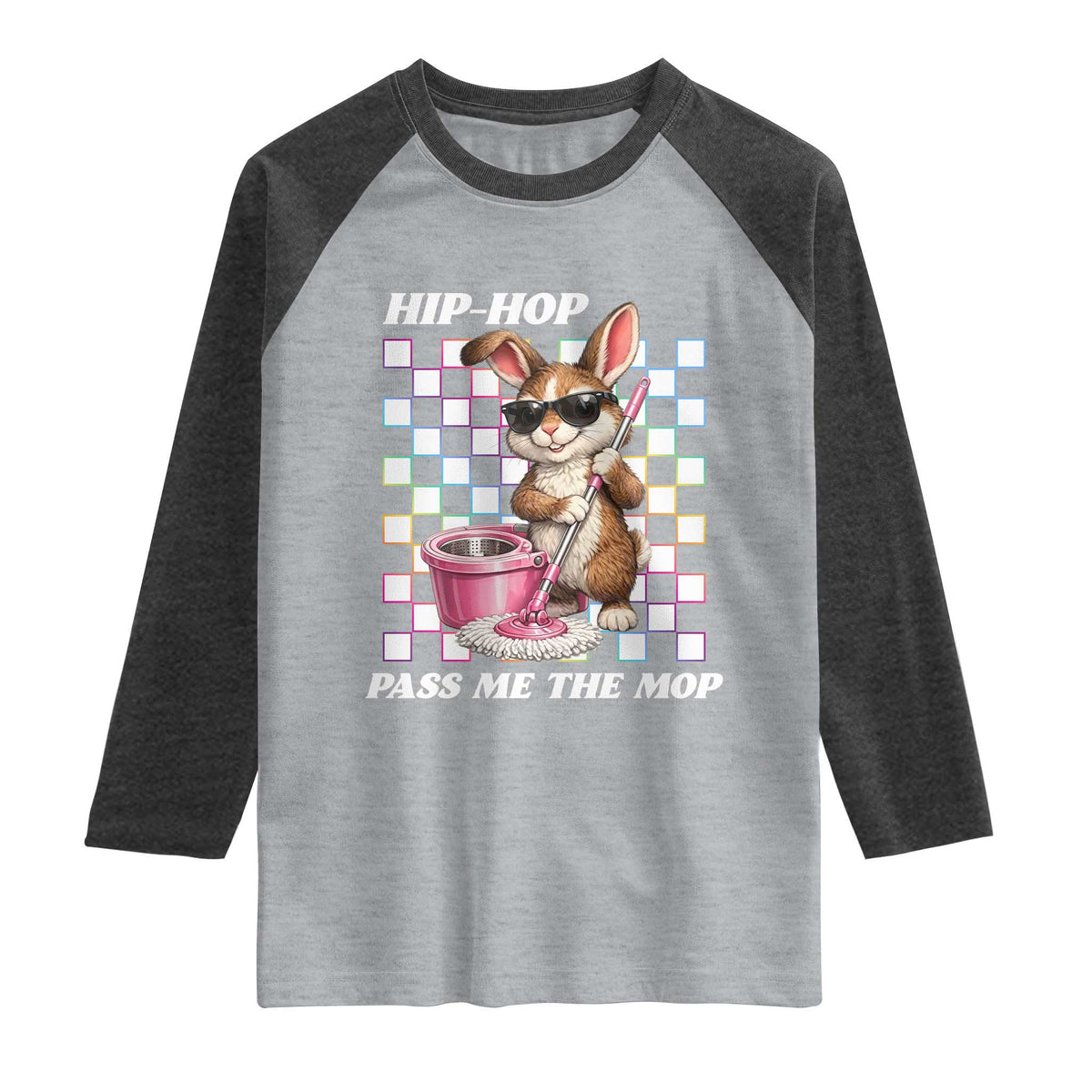 Hip Hop Easter Bunny Cleaning Pun Raglan Shirt Funny Rabbit with Mop TS02 Heather Gray Heather Charcoal Print Your Wear