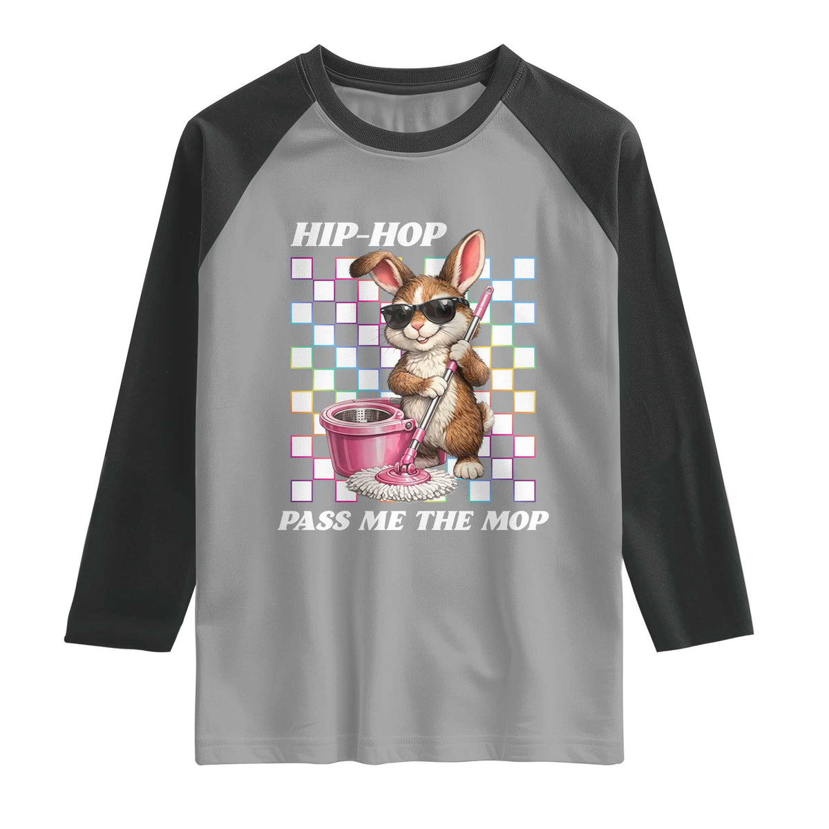 Hip Hop Easter Bunny Cleaning Pun Raglan Shirt Funny Rabbit with Mop TS02 Sport Gray Black Print Your Wear