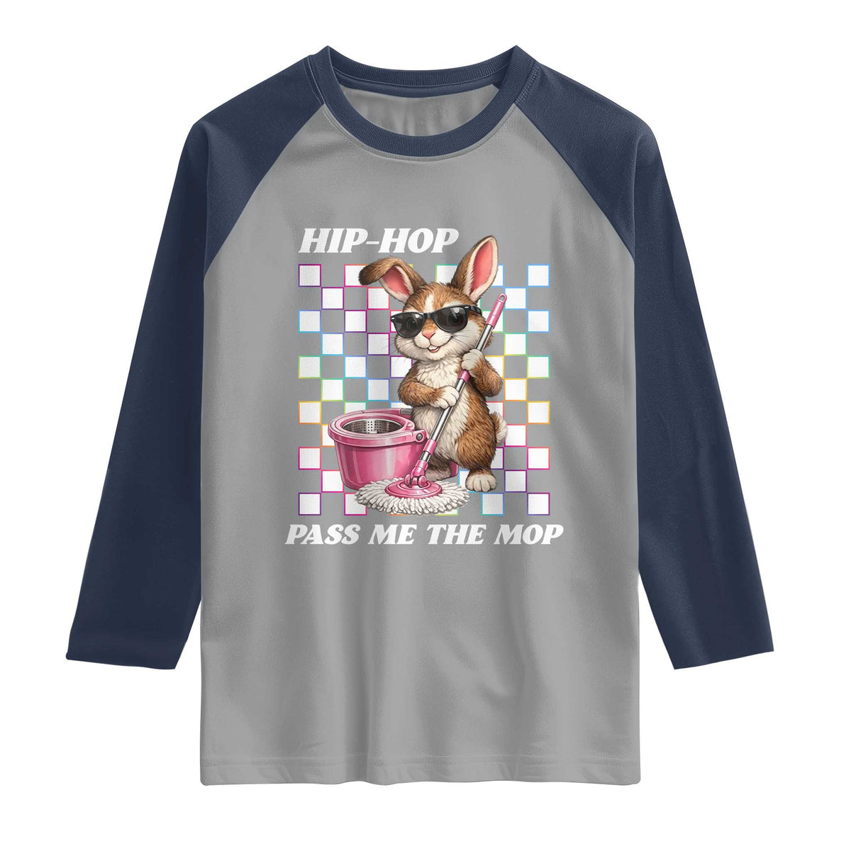 Hip Hop Easter Bunny Cleaning Pun Raglan Shirt Funny Rabbit with Mop TS02 Sport Gray Navy Print Your Wear