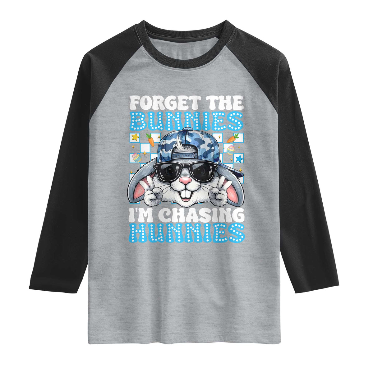 Funny Easter Bunny Forget the Bunnies I’m Chasing Hunnies Raglan Shirt Cool Rabbit with Sunglasses & Hat Humor TS02 Heather Gray Black Print Your Wear