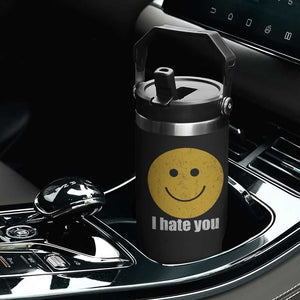 I Hate You Meme Distressed Smiling Face Flip Straw Tumbler Dark Humor Sarcastic Funny Attitude TS02 Print Your Wear