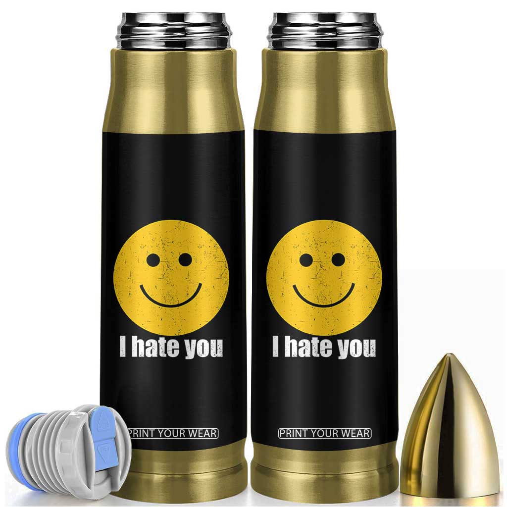I Hate You Meme Distressed Smiling Face Bullet Tumbler Dark Humor Sarcastic Funny Attitude TS02 Black Print Your Wear