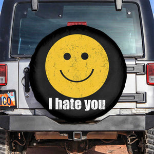 I Hate You Meme Distressed Smiling Face Spare Tire Cover Dark Humor Sarcastic Funny Attitude TS02 No hole Black Print Your Wear