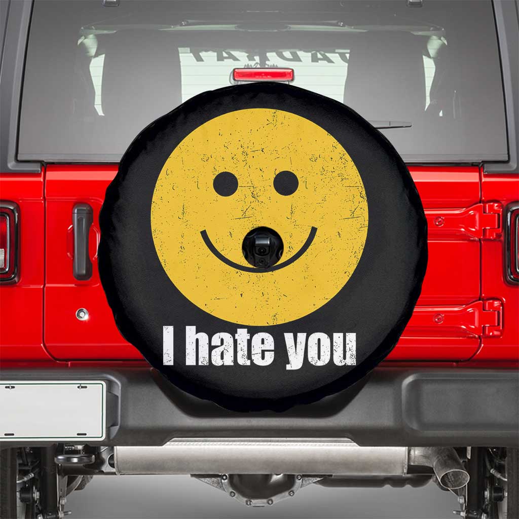 I Hate You Meme Distressed Smiling Face Spare Tire Cover Dark Humor Sarcastic Funny Attitude TS02 Black Print Your Wear