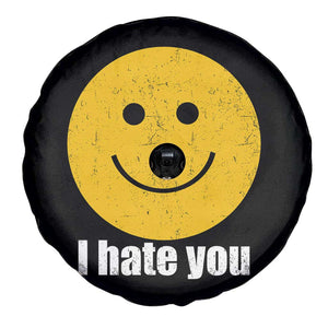 I Hate You Meme Distressed Smiling Face Spare Tire Cover Dark Humor Sarcastic Funny Attitude TS02 Print Your Wear