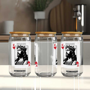 Jesus Is King Playing Card Graphic Glass Can King of Hearts Christian Faith TS02 Print Your Wear