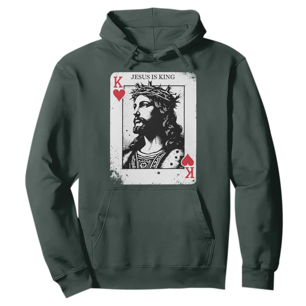 Jesus Is King Playing Card Graphic Hoodie King of Hearts Christian Faith TS02 Dark Forest Green Print Your Wear