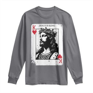 Jesus Is King Playing Card Graphic Long Sleeve Shirt King of Hearts Christian Faith TS02 Charcoal Print Your Wear