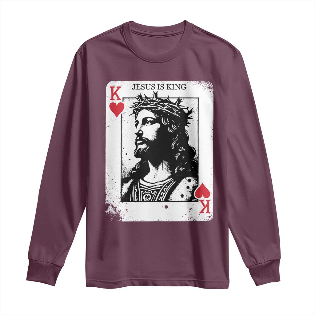 Jesus Is King Playing Card Graphic Long Sleeve Shirt King of Hearts Christian Faith TS02 Maroon Print Your Wear