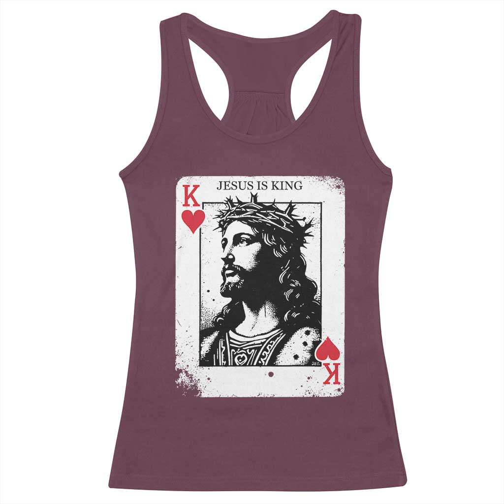Jesus Is King Playing Card Graphic Racerback Tank Top King of Hearts Christian Faith TS02 Maroon Print Your Wear