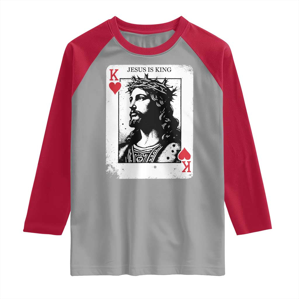 Jesus Is King Playing Card Graphic Raglan Shirt King of Hearts Christian Faith TS02 Sport Gray Red Print Your Wear
