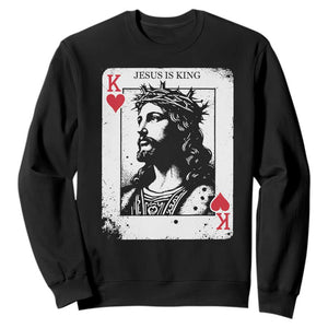 Jesus Is King Playing Card Graphic Sweatshirt King of Hearts Christian Faith TS02 Black Print Your Wear