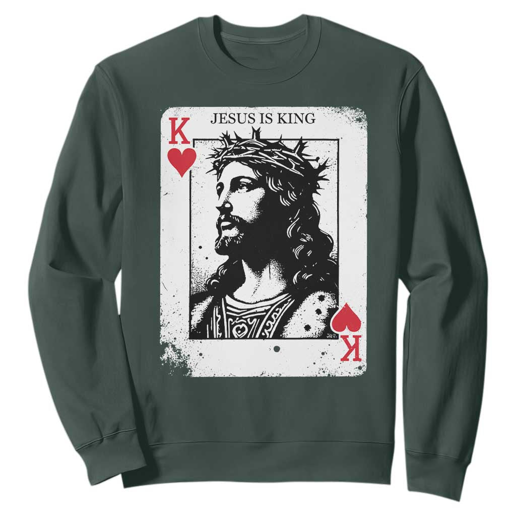 Jesus Is King Playing Card Graphic Sweatshirt King of Hearts Christian Faith TS02 Dark Forest Green Print Your Wear