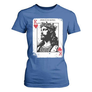 Jesus Is King Playing Card Graphic T Shirt For Women King of Hearts Christian Faith TS02 Royal Blue Print Your Wear