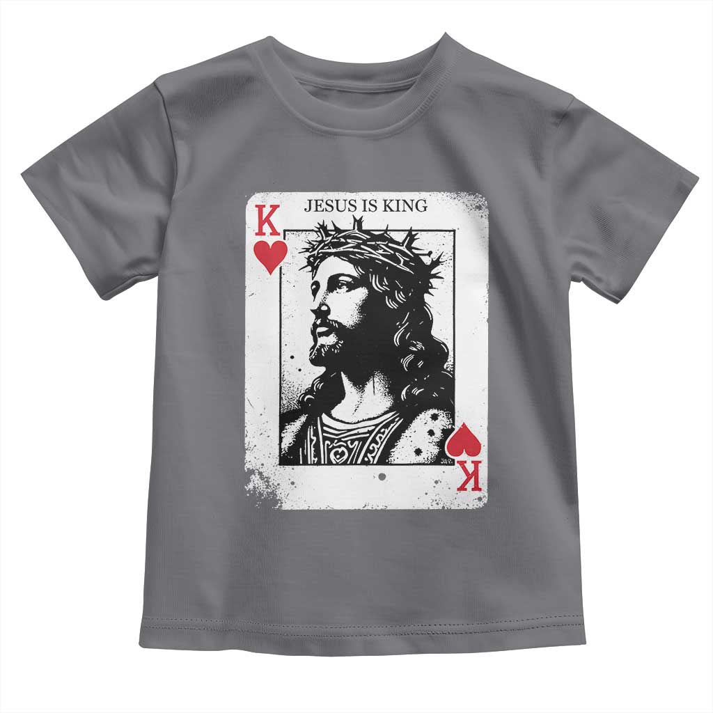Jesus Is King Playing Card Graphic Toddler T Shirt King of Hearts Christian Faith TS02 Charcoal Print Your Wear