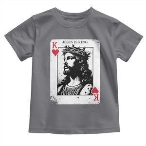 Jesus Is King Playing Card Graphic Toddler T Shirt King of Hearts Christian Faith TS02 Charcoal Print Your Wear