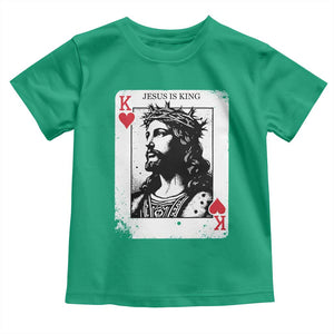 Jesus Is King Playing Card Graphic Toddler T Shirt King of Hearts Christian Faith TS02 Irish Green Print Your Wear