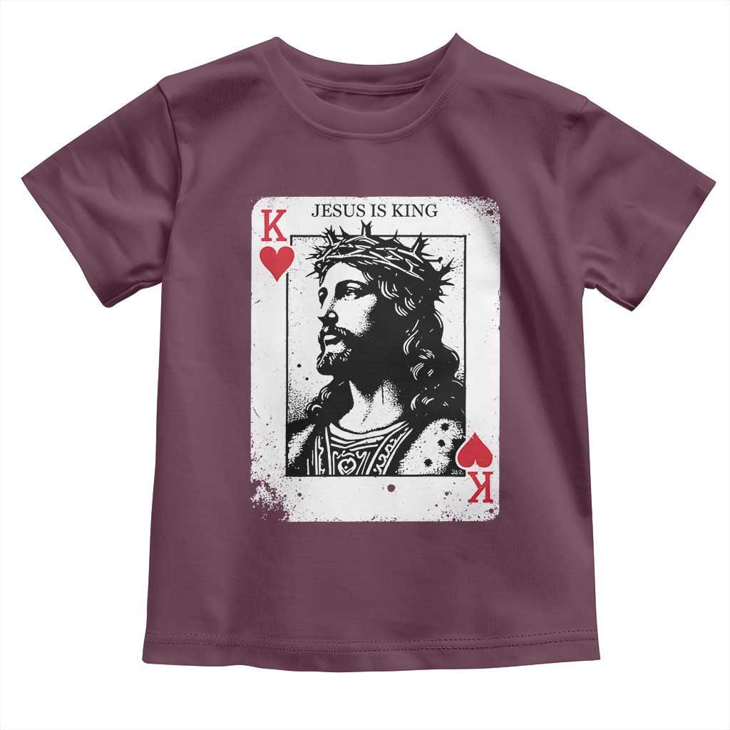Jesus Is King Playing Card Graphic Toddler T Shirt King of Hearts Christian Faith TS02 Maroon Print Your Wear