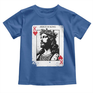 Jesus Is King Playing Card Graphic Toddler T Shirt King of Hearts Christian Faith TS02 Royal Blue Print Your Wear