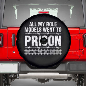 All My Role Models Went To Prison Spare Tire Cover Biblical History Heroes Faith Statement TS02 Black Print Your Wear