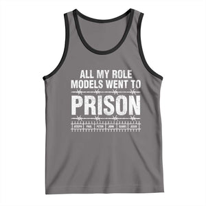 All My Role Models Went To Prison Tank Top Biblical History Heroes Faith Statement TS02 Deep Heather Black Print Your Wear