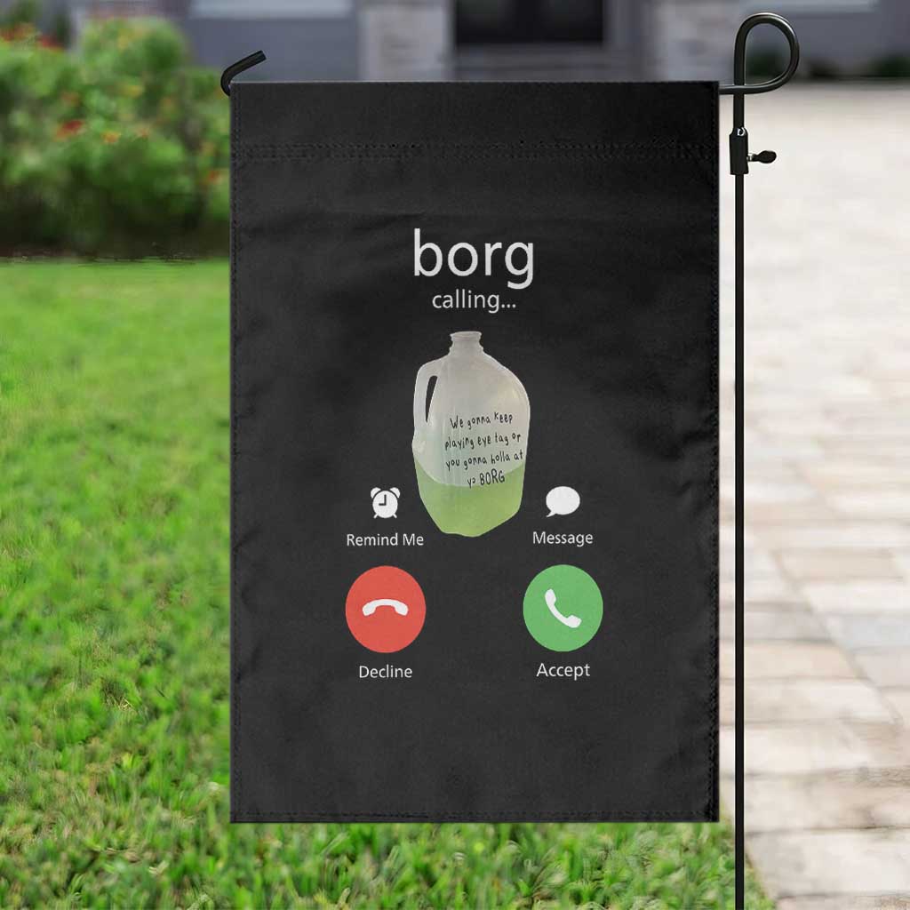 Funny Borg Drink Caling Meme Garden Flag College Party Drink Viral Humor TS02 Print Your Wear