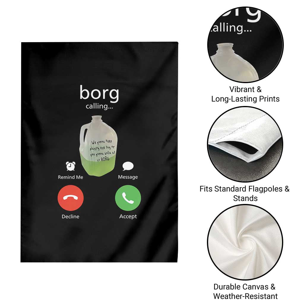 Funny Borg Drink Caling Meme Garden Flag College Party Drink Viral Humor TS02 Print Your Wear