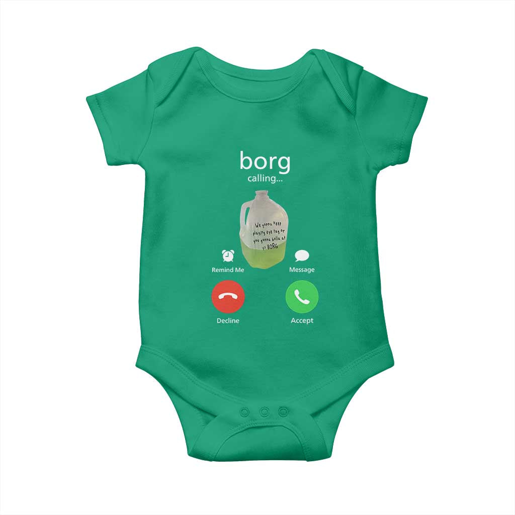 Funny Borg Drink Caling Meme Baby Onesie College Party Drink Viral Humor TS02 Irish Green Print Your Wear