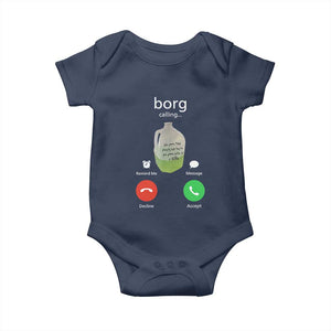 Funny Borg Drink Caling Meme Baby Onesie College Party Drink Viral Humor TS02 Navy Print Your Wear