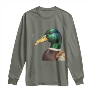 Smoking Mallard Meme Graphic Long Sleeve Shirt Chaotic Funny Wild Duck Attitude Viral Internet Humor TS02 Military Green Print Your Wear