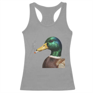 Smoking Mallard Meme Graphic Racerback Tank Top Chaotic Funny Wild Duck Attitude Viral Internet Humor TS02 Sport Gray Print Your Wear