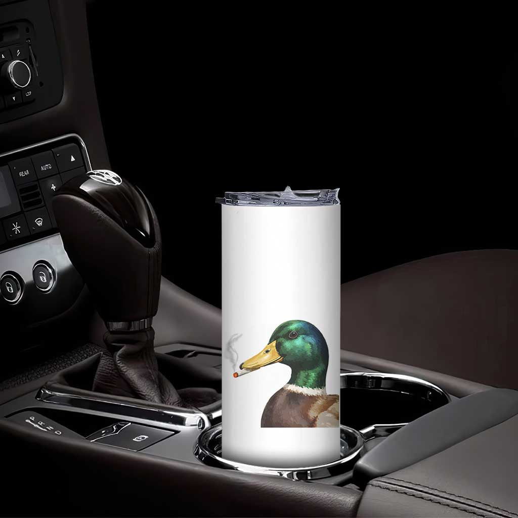 Smoking Mallard Meme Graphic Skinny Tumbler Chaotic Funny Wild Duck Attitude Viral Internet Humor TS02 Print Your Wear
